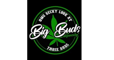 BIG BUDS DISPENSARY - CHANDLER